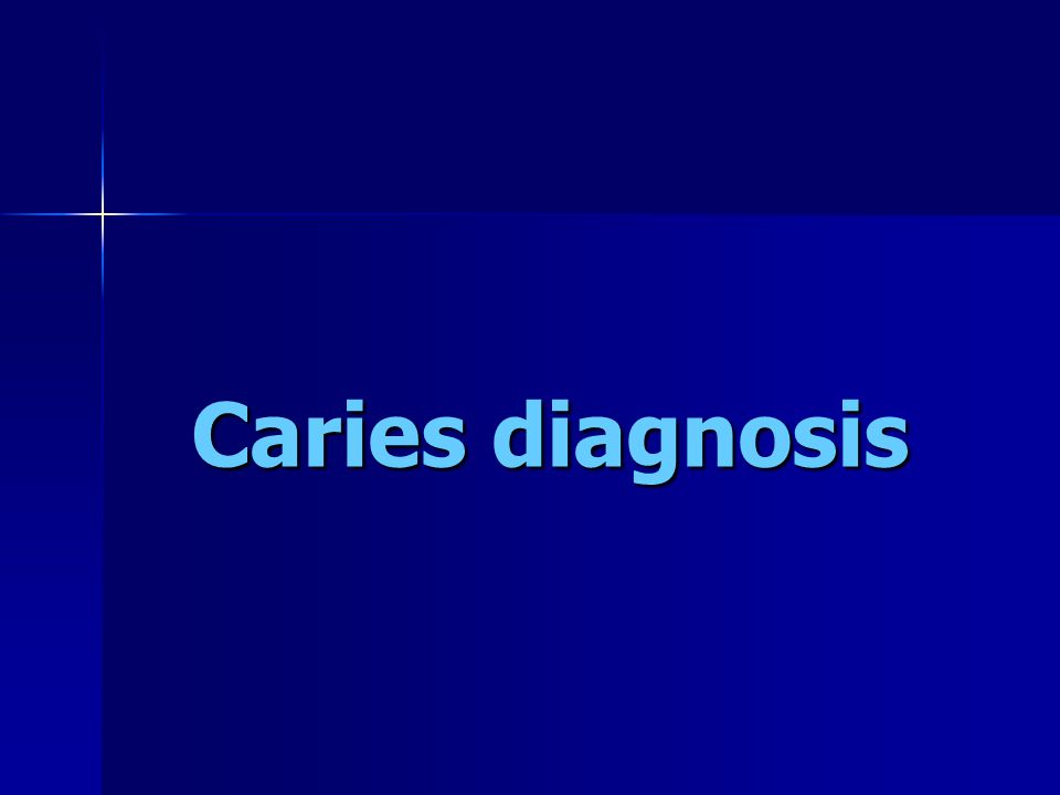 Caries diagnosis