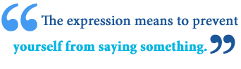 what does it mean when you bite your tongue origin